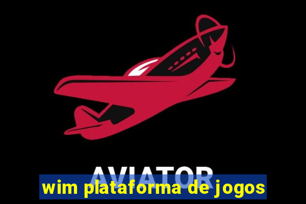 wim plataforma de jogos